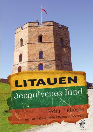 Litauen : jernulvenes land