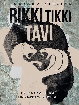 Rikki-Tikki-Tavi : en fortælling