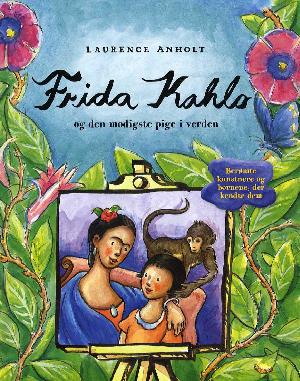 Frida Kahlo og den modigste pige i verden