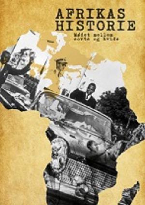 Afrikas historie : mødet mellem sorte og hvide