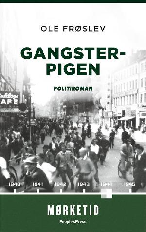Gangsterpigen : politiroman
