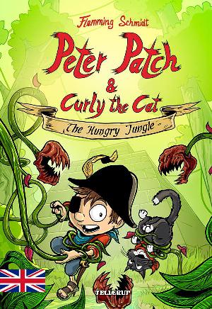 Peter Patch & Curly the Cat - the hungry jungle