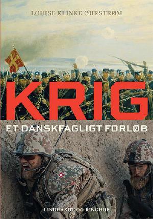 Krig : et danskfagligt forløb
