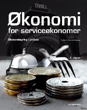 Økonomi for serviceøkonomer : økonomistyring i praksis