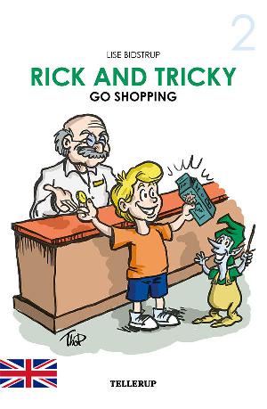 Rick and Tricky go shopping