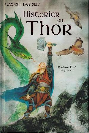 Historier om Thor : tre nordiske myter