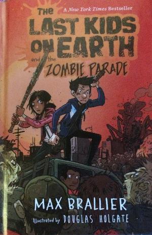 The last kids on earth and the zombie parade