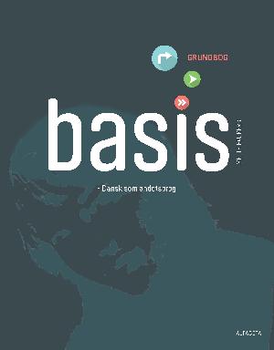 Basis : dansk som andet sprog : grundbog