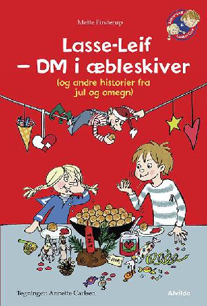 Lasse-Leif : DM i æbleskiver (og andre historier fra jul og omegn)