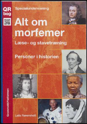 Alt om morfemer : læse- og stavetræning : personer i historien