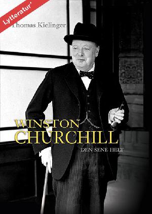 Winston Churchill : den sene helt
