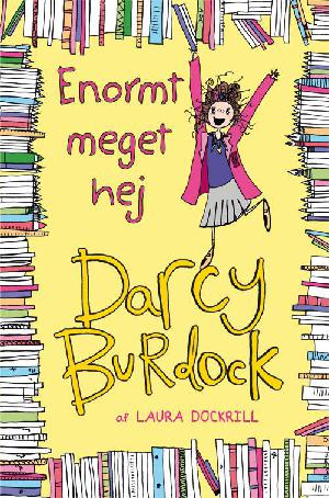 Darcy Burdock - enormt meget hej