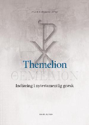 Themelion : indføring i nytestamentlig græsk