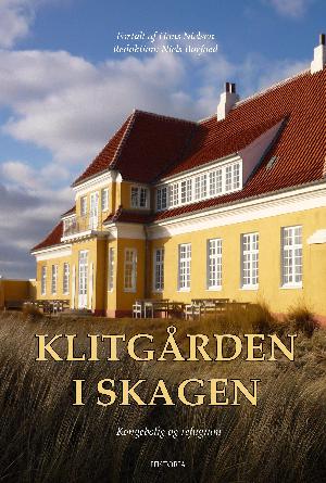 Klitgården i Skagen : kongebolig og refugium