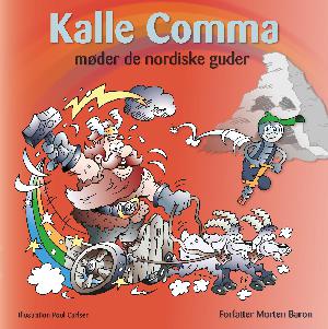 Kalle Comma møder de nordiske guder