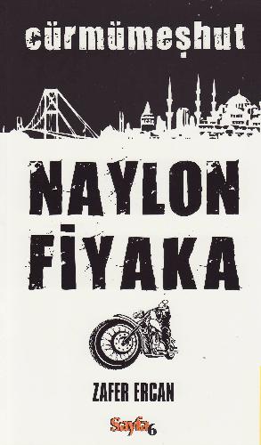 Naylon fiyaka : cürmümeşhut