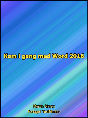 Kom i gang med Word 2016