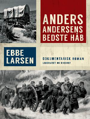 Anders Andersens bedste håb : dokumentarisk roman