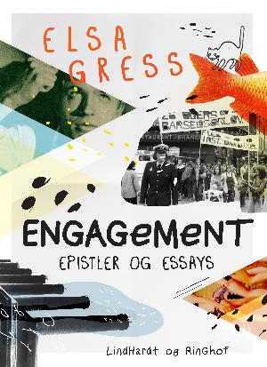 Engagement : epistler og essays
