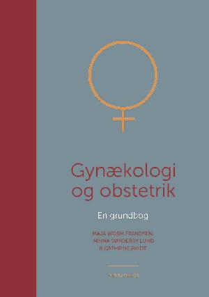 Gynækologi og obstetrik : en grundbog