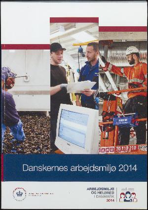 Danskernes arbejdsmiljø 2014