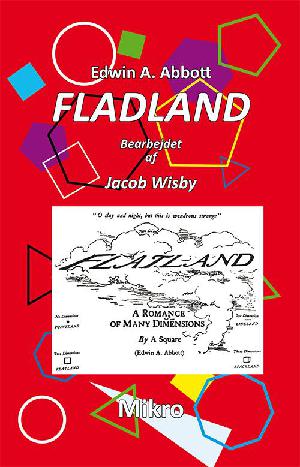 Fladland : en fantasifuld historie i mange dimensioner