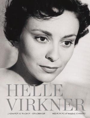 Helle Virkner - et liv : erindringer