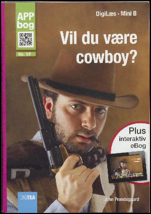 Vil du være cowboy?