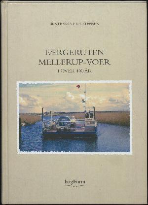 Færgeruten Mellerup-Voer i over 400 år