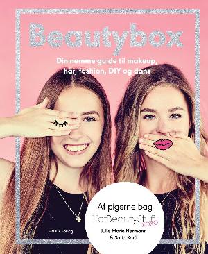 Beautybox : din nemme guide til makeup, hår, fashion, DIY og dans