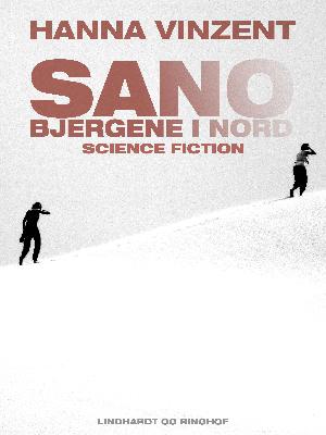 Sano - bjergene i nord : science fiction