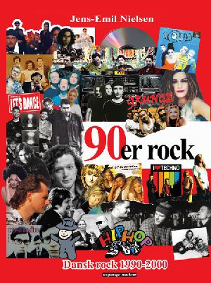 90'er rock : dansk rock 1990-2000