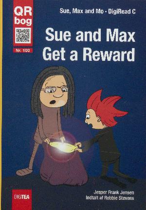 Sue and Max get a reward