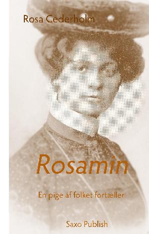 Rosamin : en pige af folket fortæller