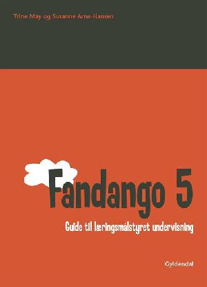Fandango - 5 : guide til læringsmålstyret undervisning