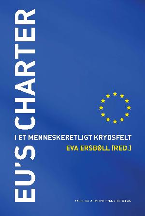 EU's Charter - i et menneskeretligt krydsfelt