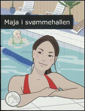 Maja i svømmehallen : Maja & Milo