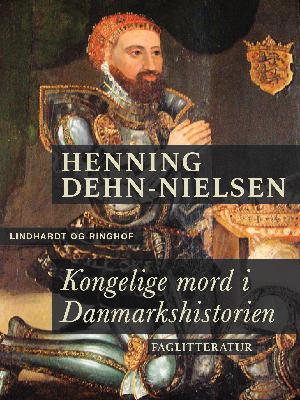 Kongelige mord i Danmarkshistorien