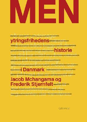 Men : ytringsfrihedens historie i Danmark