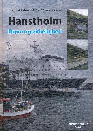 Hanstholm : drøm og virkelighed