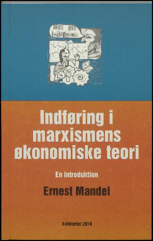 Indføring i marxismens økonomiske teori : en introduktion