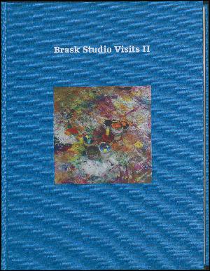 Brask Studio visits. Volume 2