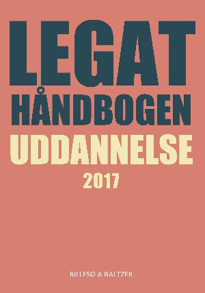 Legathåndbogen uddannelse. 2017 (29. udgave)