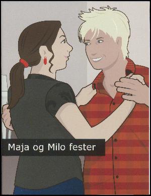 Maja og Milo fester