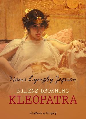 Kleopatra : Nilens dronning