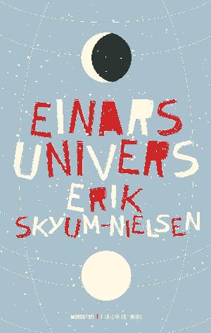 Einars univers : monografi