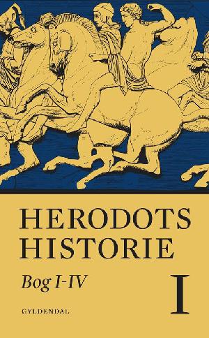 Herodots historie. Bind 1 : Bog I-IV