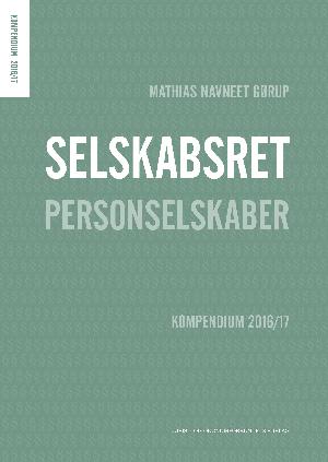 Selskabsret : kompendium 2016/17. Personselskaber