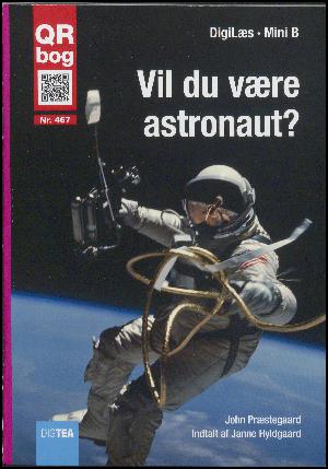 Vil du være astronaut?