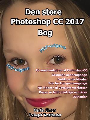 Det store Photoshop CC 2017 bog